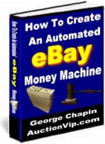 How To Create An Automated eBay Money Machine 