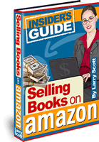 Sell Books Online: Insider's Guide To Selling Books Online At Amazon