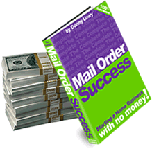 Start Mail Order Business - A Home Business with NO Money