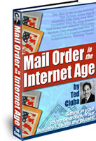 Mail Order Business Guide - Mail Order in the Internet Age