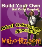 Home Based Mail Order Business Opportunity Online