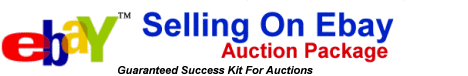 Selling on ebay auction package : Start making money on ebay from today...