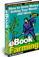 Make Money Selling Ebooks :: eBook Farming - How to Grow Money Selling Your Words and Ideas