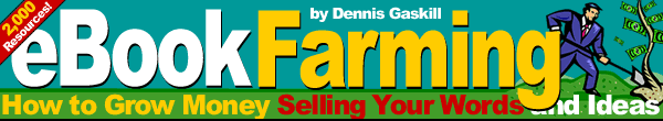Make Money Selling Ebooks :: eBook Farming - How to Grow Money Selling Your Words and Ideas